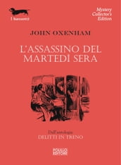 L assassino del martedì sera