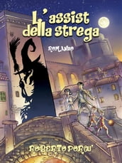 L assist della strega