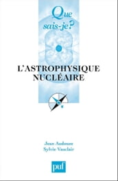 L astrophysique nucléaire