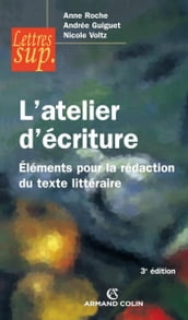 L atelier d écriture