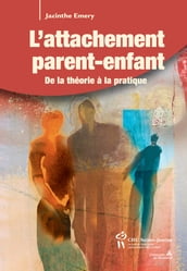 L attachement parent-enfant