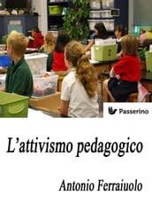 L attivismo pedagogico