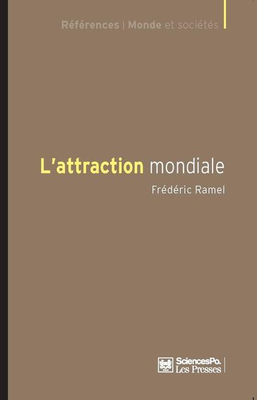 L'attraction mondiale - Frederic Ramel