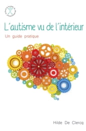 L autisme vu de l intérieur