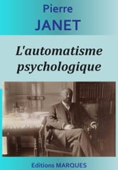 L automatisme psychologique