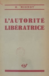 L autorité libératrice