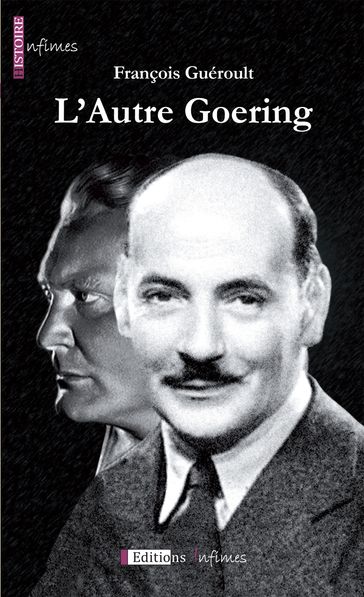 L'autre Goering - François Guéroult