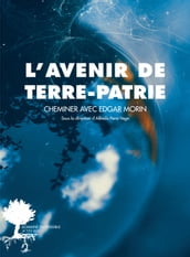 L avenir de Terre-Patrie