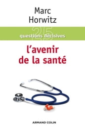 L avenir de la santé