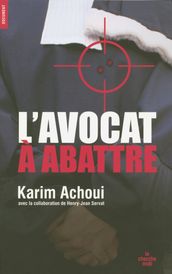 L avocat à abattre