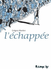 L Échappée