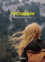 L Échappée