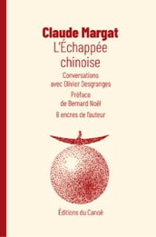 L Échappée chinoise