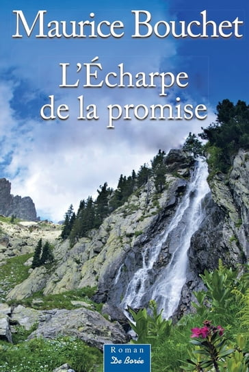L'Écharpe de la promise - Maurice Bouchet