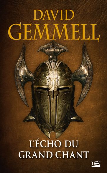 L'Écho du Grand Chant - David Gemmell