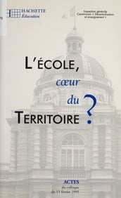 L École : cœur du territoire ?