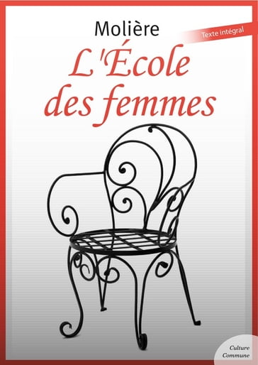 L'École des femmes - Molière