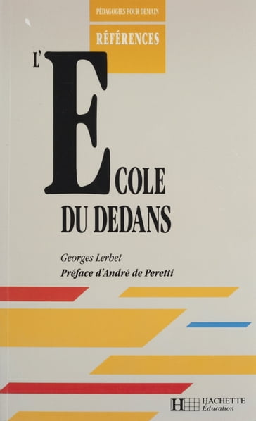 L'École du dedans - André De Peretti - Georges Lerbet