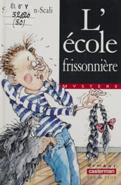 L École frissonnière