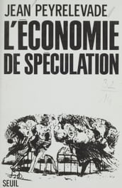 L Économie de spéculation