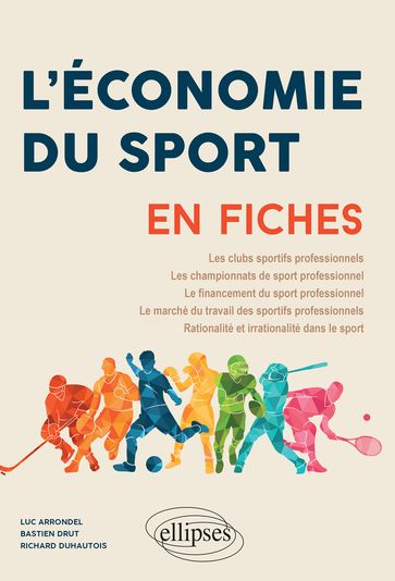 L'Économie du sport en fiches - Luc Arrondel - Bastien DRUT - Richard Duhautois