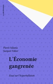 L Économie gangrenée