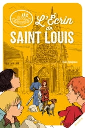 L Écrin de Saint Louis