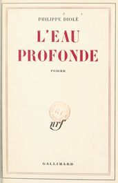 L eau profonde