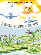 L eau, source de vie