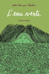 L eau verte