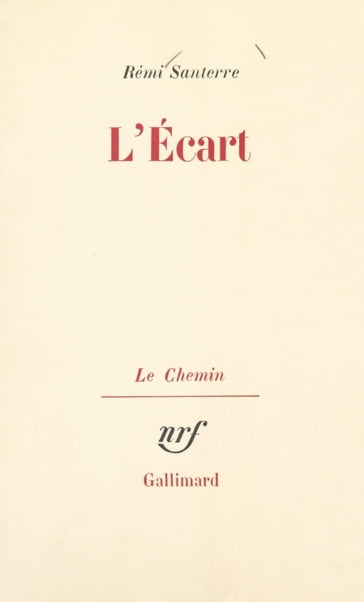 L'écart - Georges Lambrichs - Rémi Santerre