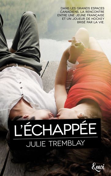 L'échappée - Julie Tremblay