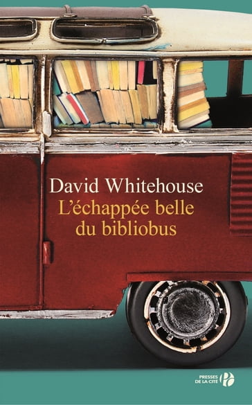 L'échappée belle du bibliobus - David Whitehouse