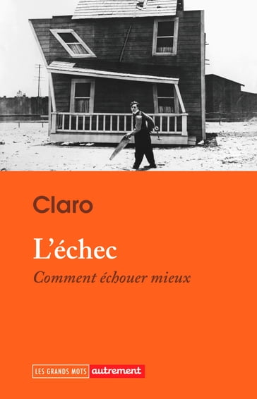 L'échec - Claro