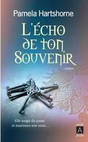 L écho de ton souvenir