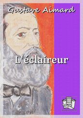 L éclaireur