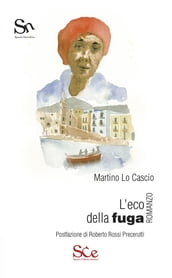 L eco della fuga