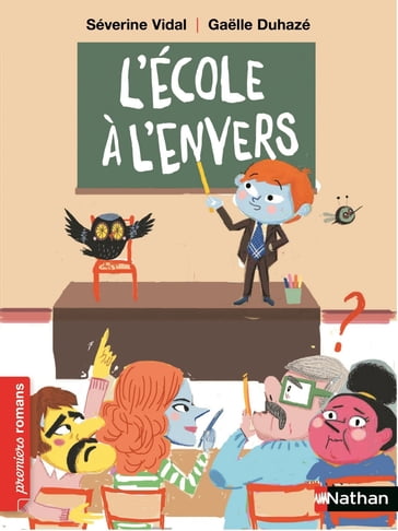 L'école à l'envers - Séverine Vidal