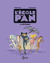 L école de Pan, Tome 02