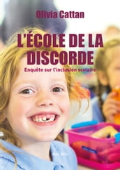 L école de la discorde