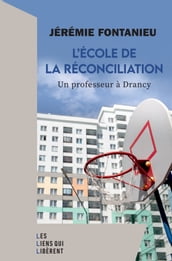 L école de la réconciliation