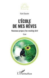 L école de mes rêves