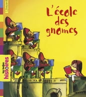 L école des Gnomes