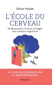 L école du cerveau