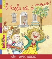 L école est à nous !