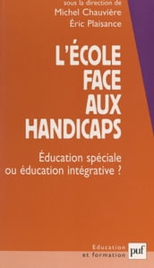 L école face aux handicaps