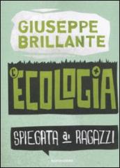 L ecologia spiegata ai ragazzi