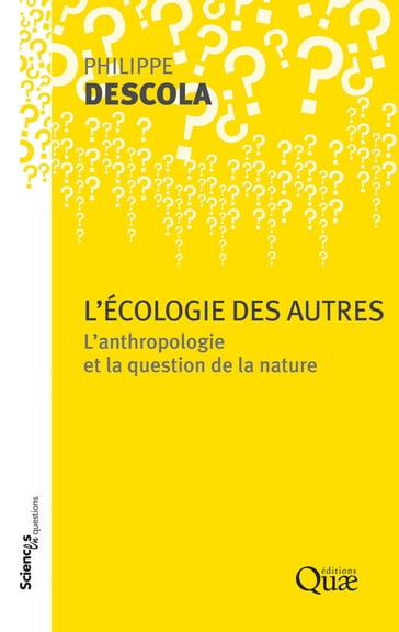 L'écologie des autres - Philippe Descola