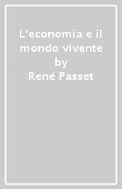 L economia e il mondo vivente