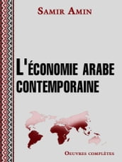 L économie arabe contemporaine